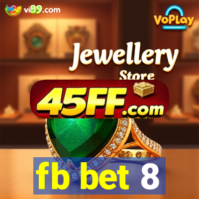 fb bet 8